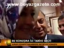 Bu Kouşma Tarihe Geçti