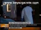 Şişli Belediyesine Saldırı