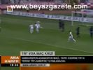 Trt 6'da Maç Krizi