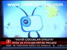 Rtük Ve Tvyd'nin Ortak Projesi