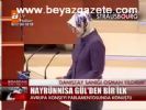 Hayrünnisa Gül'den Bir İlk