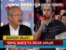 Genç Bakış'ta Sıcak Anlar