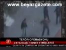 Terör Operasyonu