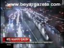 Kış Kapıyı Çaldı