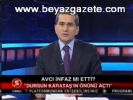 Avcı İnfaz Mı Etti?