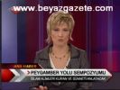 Peygamber Yolu Sempozyumu