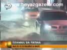 İstanbul'da Fırtına