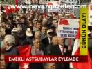 Emekli Astsubaylar Eylemde
