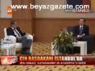 Çin Başbakanı İstanbul'da