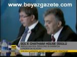 Gül'e Chatham House Ödülü