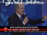 İşte Kurtulmuş'un Partisi