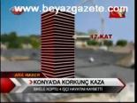 Konya'da Korkunç Kaza