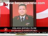 Kışlada Şüpheli Ölüm