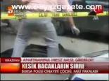 Kesik Bacakların Sırrı