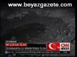 Diyarbkır'da Su Birikintisinde Ölüm