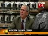 Bush'un İşkence İtirafı