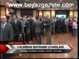 Kurban Bayramı Uyarıları