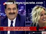 Kah Güldüler Kah Ağladılar