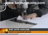 İşsiz Sayısı Azalıyor