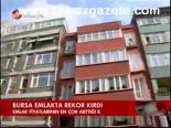 Bursa Emlaktan Rekor Kırdı