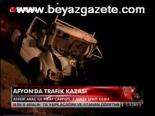 Afton'da Trafik Kazası