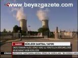 Nükleer Santral Yapımı