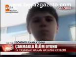 Çakmakla Ölüm Oyunu