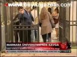 Marmara Üniversite'nde Kavga