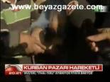 Kurban Pazarı Hareketli