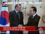 Erdoğan Güney Kore'de