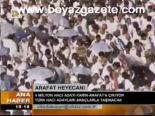 Arafat Heyecanı