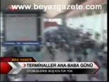 Terminaller Ana - Baba Günü