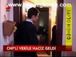 Chp'li Vekile Haciz Geldi