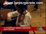 13 Yaşındaki Keman Virtüözü