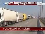 Yollardaki Tatilciler