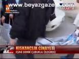 Kıskançlık Cinayeti