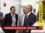 Liderler Bayramda Nerede?