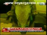 Fiyatlar Düşmüyor