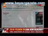 2010 Yılının İnsanı Kim Olacak?