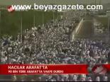 Hacılar Arafat'ta
