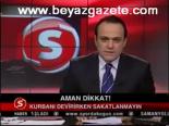 Kurbanı Devirirken Sakatlanmayın