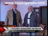 Huzurevi Sakinlerini Unutmayın