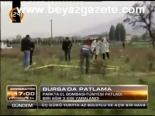Bursa'da Patlama