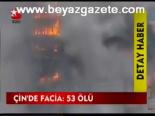 Çin'de Facia: 53 Ölü