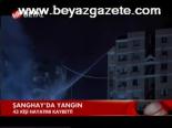 Şangay'da Yangın