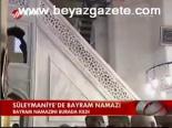 Sülaymaniye'de Bayram Namazı