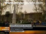 Darülacize'de Bayram