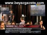 Facebook 'e-posta'ya Da El Attı