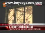 6. Cinayetini De İşledi
