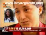 Banu Ve Dilan Kayıp